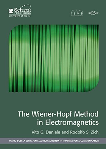 The Wiener-Hopf Method in Electromagnetics (Hardcover)