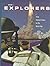 Explorers: From Ancient Times to the Space Age Volume 1