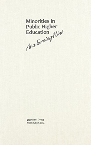 Minorities in Public Higher Education: At a Turning Point (Hardcover)