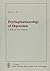 Psychopharmacology of Depression: A Guide for the Drug Treatment of Depression