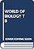 WORLD OF BIOLOGY TB --1995 ...
