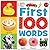 FIRST 100 WORDS