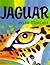 Jaguar (Helen Cowcher Series)