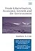 Trade Liberalisation, Economic Growth and the Environment by Matthew A. Cole