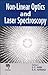 Nonlinear Optics and Laser Spectroscopy
