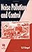 Noise Pollution and Control
