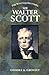 Sir Walter Scott (The Scottish Histories)