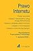 Prawo Internetu: Teksty Jed...