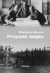 Przyszła Wojna: J...