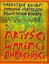 Artysci, Wariaci,...