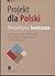 Projekt dla Polski. Perspektywa lewicowa by Janusz Reykowski