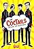 The Coctails Book of Images by Archer Prewitt