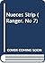 Nueces Strip (Ranger, No 7)