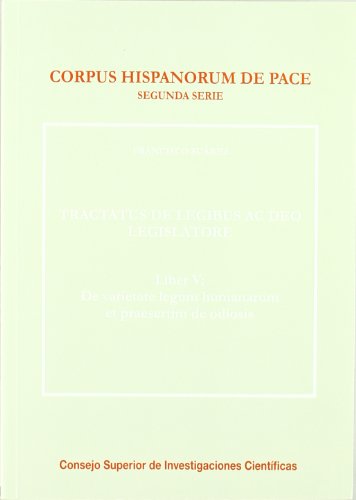 Tractatus de legibus ac Deo legislatore. Liber V, de varietate legum humanarum et praeserim de odiosis: Liber V: De varietate legum humanarum praesertim de odiosis (Paperback)