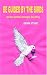 Be Guided by the Birds and ...