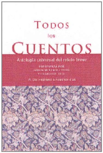 Todos Los Cuentos (Spanish Edition)