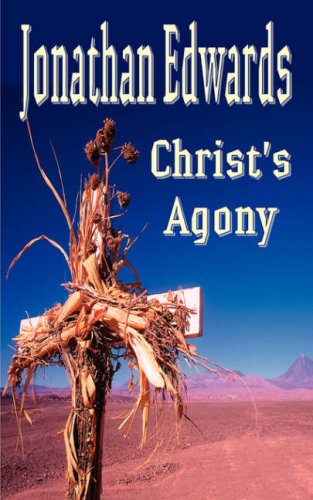 Christ's Agony (Paperback)