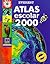 Atlas Escolar 2000: Totalme...