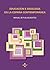 Educación e ideología en la España contemporánea (Spanish Edition)