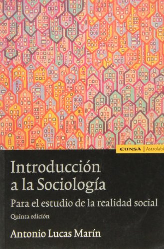 Introducción a la sociología (Astrolabio) (Spanish Edition)