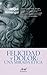 Felicidad y dolor: una mirada ética