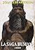 La saga Humana (Ensayo) (Spanish Edition)