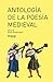 Antología de la poesía medieval (Akal Literaturas) (Spanish Edition)