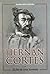 Hernan Cortes: El Fin de Una Leyenda