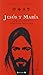 JESUS Y MARIA. LO QUE LA BIBLIA TRATO DE OCULTAR: LO QUE LA BIBLIA TRATO DE OCULTAR