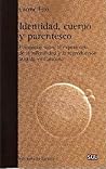 Identidad, cuerpo y parentesco by Carme Fitó