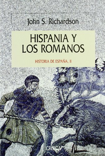 Hispania y los romanos (Hardcover)