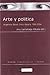 Arte y política (Argentina, Brasil, Chile y España, 1989-2004)