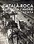 Catala-Roca: Barcelona-madrid Anos Cincuenta / Barcelona-madrid in the Fifties (Spanish and English Edition)