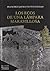 Los ecos de una lámpara maravillosa (Spanish Edition)