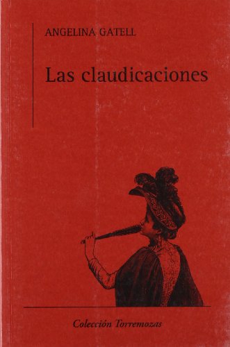 Las claudicaciones (Paperback)
