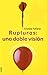 Rupturas (Coleccion De Tu a Tu) (English and Spanish Edition)