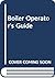 Boiler Operator's Guide: Co...