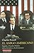 El amigo americano: España y Estados Unidos: de la dictadura a la democracia
