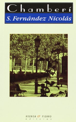 Chamberí (Narrativa) (Spanish Edition)