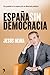 España sin democracia