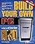 Build Your Own PC