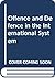 Offense and Defense in the International System (Series in Psychology)