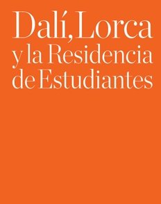Dali, Lorca y La Residencia de Estudiantes (Paperback)