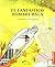 El fantástico hombre bala (Relatacuentos) (Spanish Edition)