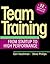 Team Training: From Startup to High Performance