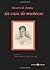 La casa de muñecas (Escritoras y pensadoras europeas) (Spanish Edition)