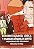 Federico Garcia Lorca y Manuel Angeles Ortiz. Memorias de Granada (Spanish Edition)