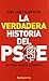 La verdadera historia del PSOE