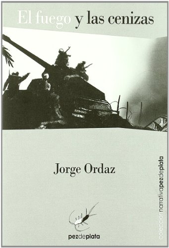 El fuego y las cenizas (Hardcover)