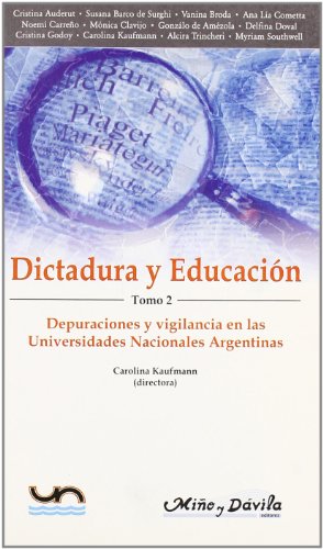 Depuraciones y vigilancia en las universidades nacionales argentinas (Paperback)
